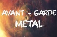 Avant - garde Metal