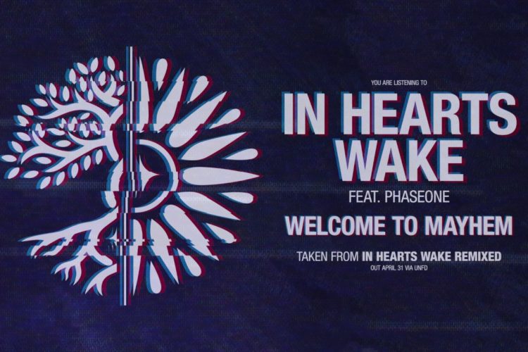 In Hearts Wake – Welcome to Mayhem [Feat. Phaseone]