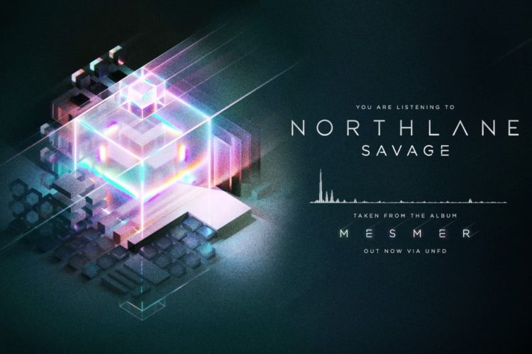 Northlane – Savage