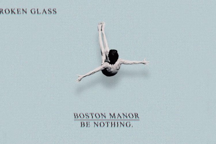 Boston Manor "Broken Glass"