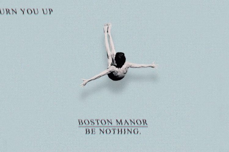 Boston Manor "Burn You Up"
