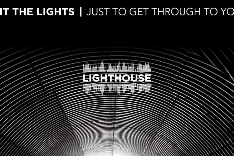 Hit The Lights "Lighthouse"
