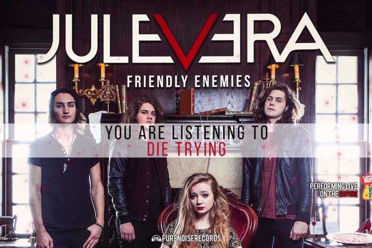 Jule Vera "Die Trying"