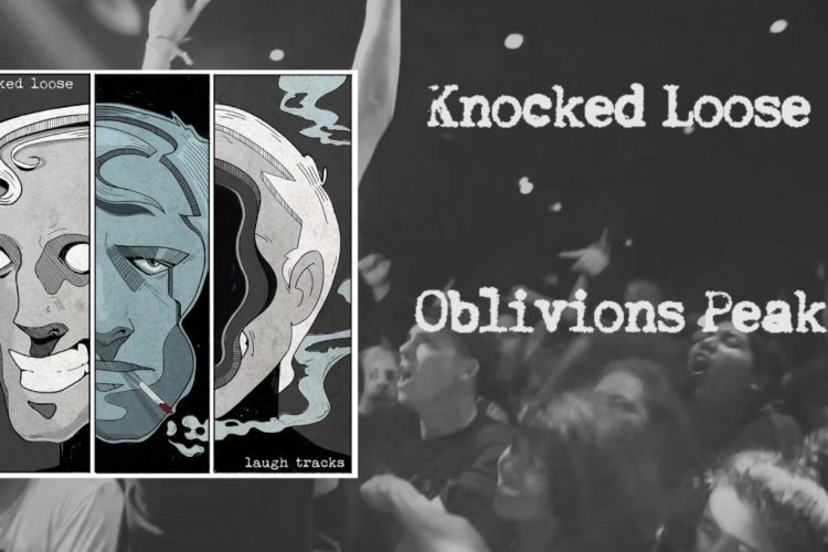 Knocked Loose "Oblivions Peak"