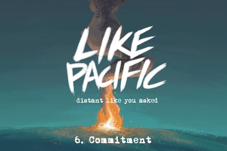 Like Pacific "Commitment"