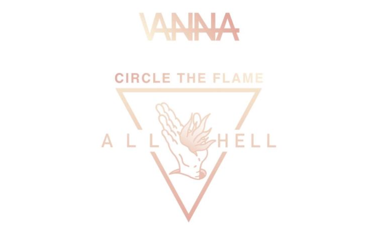 Vanna "Circle The Flame"
